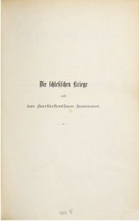 cover of the book Die Schlesischen Kriege und das Kurfürstentum Hannover ; insbesondere die Katastrophe von Hastenbeck und Kloster Zeven