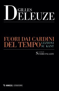 cover of the book Fuori dai cardini del tempo. Lezioni su Kant. Nuova ediz.