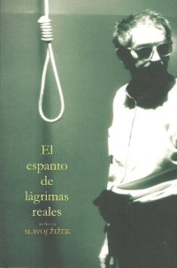 cover of the book El espanto de lágrimas reales: Krzysztof Kieslowski entre teoría y pos-teoría