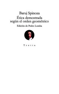 cover of the book Ética demostrada según el orden geométrico. Edición bilingüe