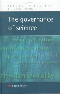 cover of the book The Governance of Science: Ideology and the Future of the Open Society (Issues in Society)