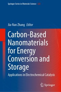 cover of the book Carbon-Based Nanomaterials for Energy Conversion and Storage: Applications in Electrochemical Catalysis