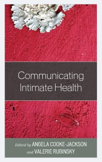 cover of the book Communicating Intimate Health