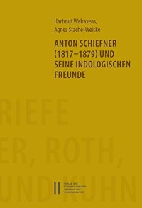 cover of the book Anton Schiefner (1817-1879) und seine indologischen Freunde