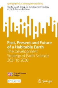 cover of the book Past, Present and Future of a Habitable Earth: The Development Strategy of Earth Science 2021 to 2030