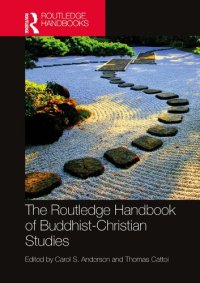 cover of the book The Routledge Handbook of Buddhist-Christian Studies