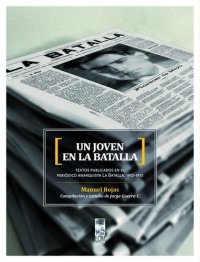 cover of the book Joven en La Batalla, Un. Textos publicados en el periódico anarquista La Batalla. 1912 - 1915 (Spanish Edition)