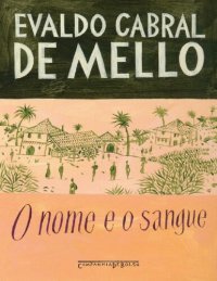 cover of the book o nome e o sangue