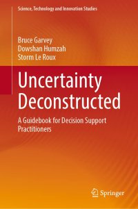 cover of the book Uncertainty Deconstructed: A Guidebook for Decision Support Practitioners