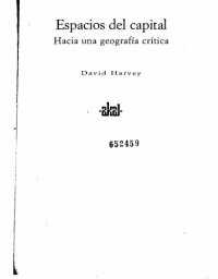 cover of the book Espacios del capital. Hacia una geografía crítica