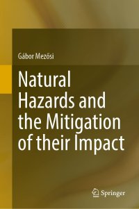 cover of the book Natural Hazards and the Mitigation of their Impact