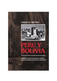 cover of the book Perú y Bolivia. Relato de viaje