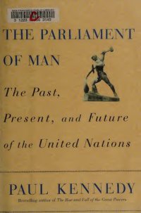 cover of the book The Parliament of Man - The Past, Present, and Future of the United Nations