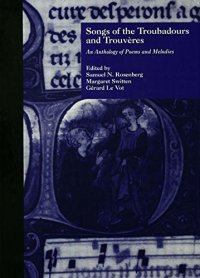 cover of the book Songs of the Troubadours and Trouveres: An Anthology of Poems and Melodies (Garland Reference Library of the Humanities)