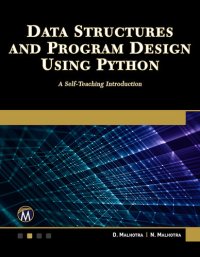 cover of the book Data Structures and Program Design Using Python: A Self-Teaching Introduction