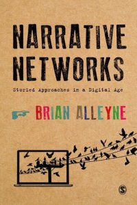 cover of the book Narrative Networks: Storied Approaches in a Digital Age