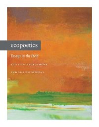 cover of the book Ecopoetics: Essays in the Field