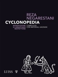 cover of the book Cyclonopedia. Complicità con materiali anonimi