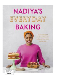 cover of the book Nadiya’s Everyday Baking