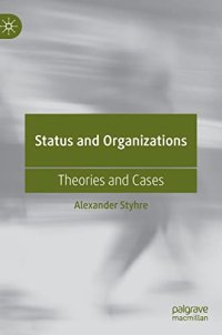 cover of the book Status and Organizations: Theories and Cases