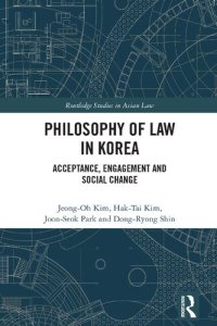 cover of the book Philosophy of Law in Korea: Acceptance, Engagement and Social Change