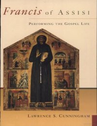 cover of the book Francis of Assisi: Performing the Gospel Life