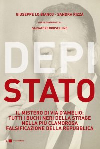 cover of the book DepiStato. Il mistero di via D’Amelio: tutti i buchi neri della strage nella più clamorosa falsificazione della Repubblica