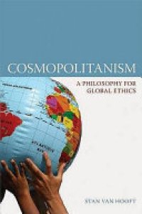 cover of the book Cosmopolitanism: A Philosophy for Global Ethics