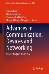 cover of the book Advances in Communication, Devices and Networking: Proceedings of ICCDN 2021