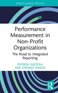 cover of the book Performance Measurement in Non-Profit Organizations: The Road to Integrated Reporting