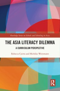 cover of the book The Asia Literacy Dilemma: A Curriculum Perspective