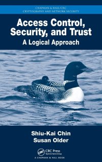 cover of the book Access Control Security and Trust : A Logical Approach (Instructor  Solution Manual, Solutions)