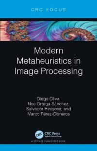 cover of the book Modern Metaheuristics in Image Processing