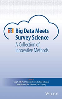 cover of the book Big Data Meets Survey Science: A Collection of Innovative Methods