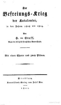 cover of the book Der Befreiungs-Krieg der Katalonier in den Jahren 1808 bis 1814