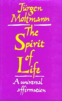 cover of the book The Spirit of Life: A Universal Affirmation