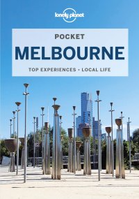 cover of the book Lonely Planet Pocket Melbourne 5 (Pocket Guide)