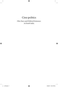 cover of the book Cine-Politics: Film Stars and Political Existence in South India