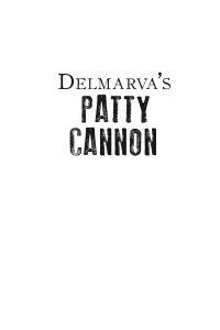 cover of the book Delmarva's Patty Cannon: The Devil on the Nanticoke