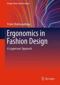 cover of the book Ergonomics in Fashion Design: A Laypersons' Approach