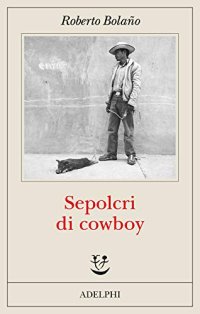 cover of the book Sepolcri di cowboy