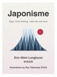 cover of the book Japonisme: The Art of Finding Contentment