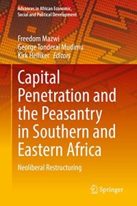 cover of the book Capital Penetration and the Peasantry in Southern and Eastern Africa: Neoliberal Restructuring