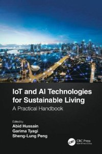 cover of the book IoT and AI Technologies for Sustainable Living: A Practical Handbook