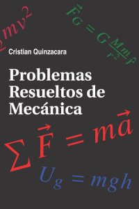 cover of the book Problemas Resueltos de Mecánica