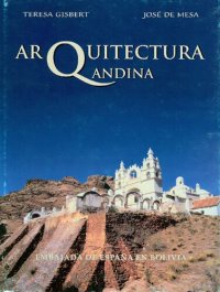 cover of the book Arquitectura andina 1530-1830