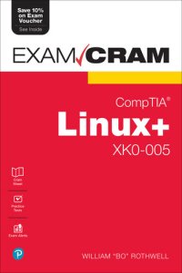 cover of the book Exam Cram CompTIA® Linux+® XK0-005 Exam Cram