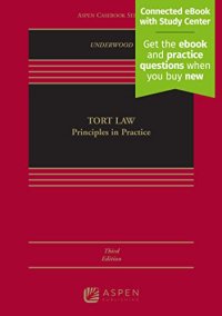 cover of the book Tort Law: Principles in Practice: Principles in Practice