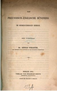 cover of the book Das preussisch-englische Bündniss [Bündnis] im Siebenjährigen Kriege