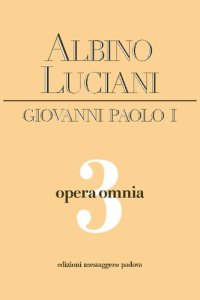 cover of the book Opera Omnia. Vittorio Veneto 1963-1966. Discorsi, scritti, articoli